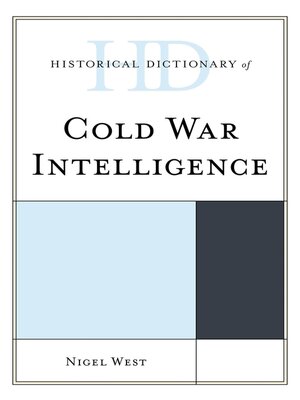 cover image of Historical Dictionary of Cold War Intelligence